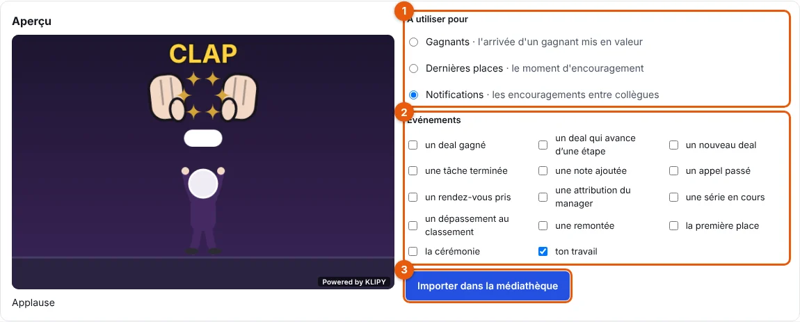 Étapes 1 à 3 : À utiliser pour, Événements et Importer dans la médiathèque