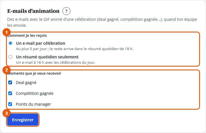 Étapes 2 à 4 : comment je les reçois, les moments voulus, et Enregistrer