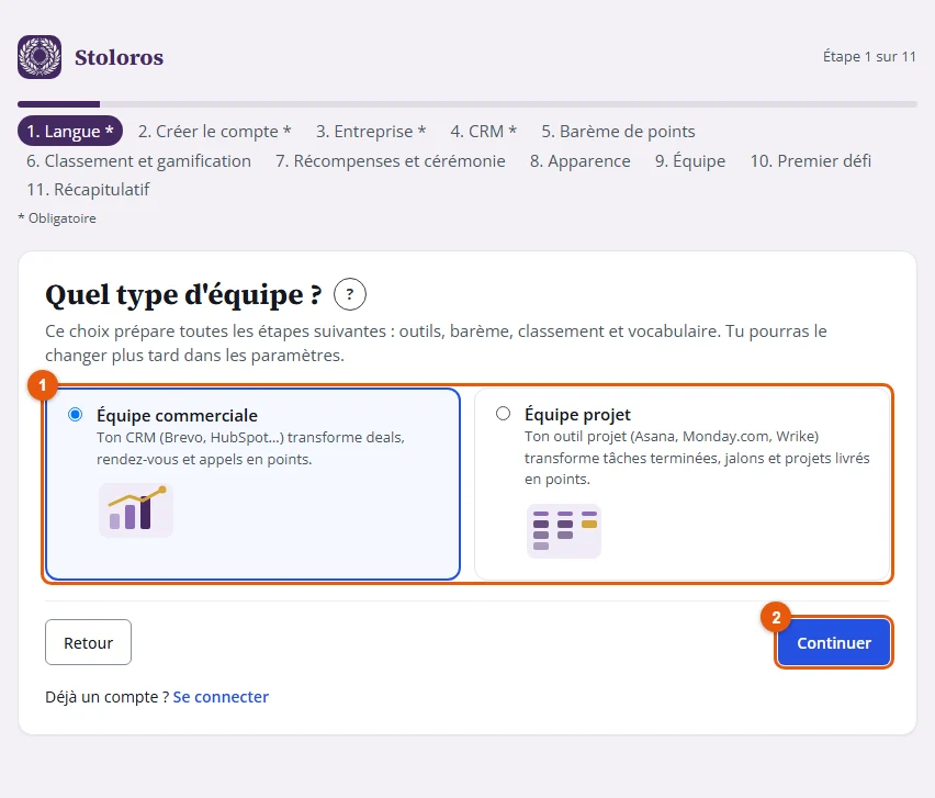 Étape 2 : les deux types d'équipe et Continuer